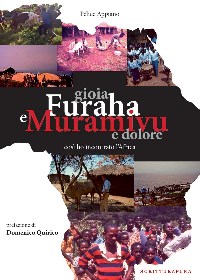 Furaha e Muramivu - Gioia e Dolore